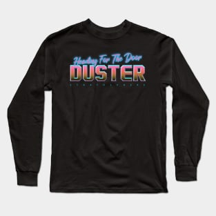 Duster Heading for The Door Long Sleeve T-Shirt